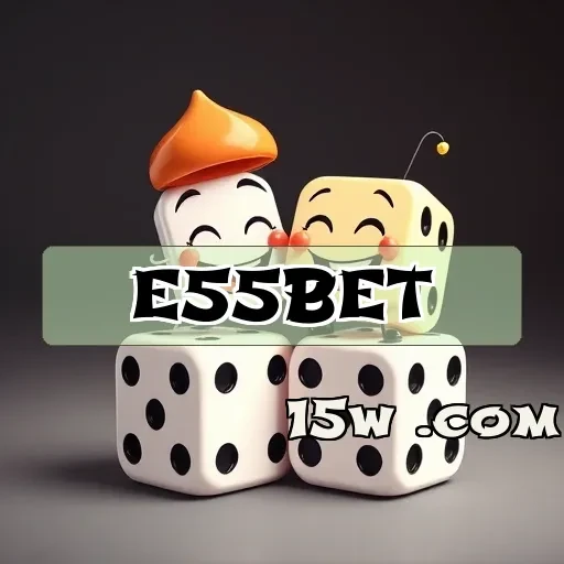 e55bet.com App